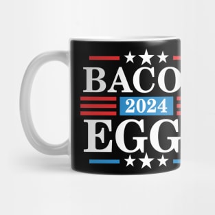 Bacon Eggs 2024 - Funny Presidency Election Mug